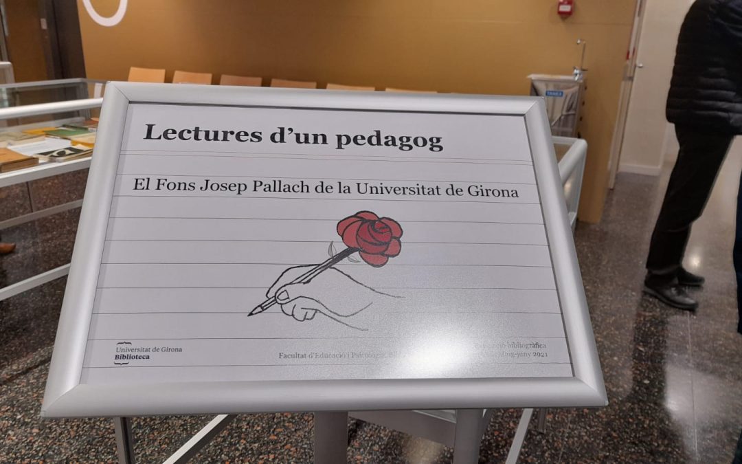 LA UDG A L’ENTORN DE L’ANY PALLACH. Acte d’homenatge a Josep Pallach a la Universitat de Girona ( Facultat d’Educació i Psicologia). 13 de maig 2021.